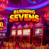 Burning Sevens Slots: Klasik Slot Oyunlarının Ateşli Dünyası